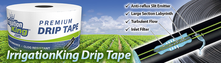 IrrigationKing® Drip Tape IrrigationKing® Drip Tape